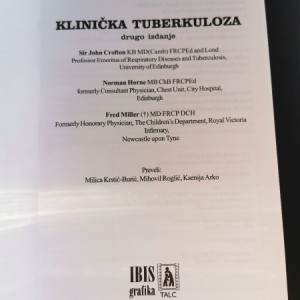 Klinička tuberkuloza - J.Crofton, N.Horne, F.Miller