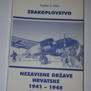 Vojna knjiga Zrakoplovstvo NDH 1941. -1945.