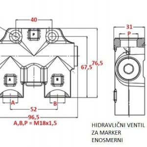 HIDRAULIČNI VENTIL ZA MARKER