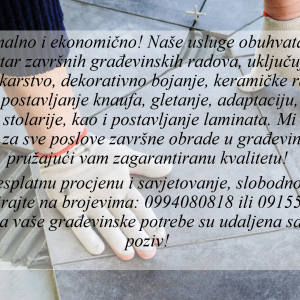 Soboslikarski radovi, postavljanje keramike, knaufa i laminata i ostali završni građevinski radovi