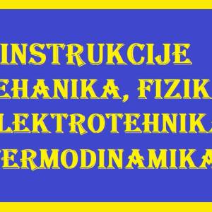 INSTRUKCIJE IZ MATEMATIKE, FIZIKE, KEMIJE, BIOKEMIJE, STATISTIKE ...
