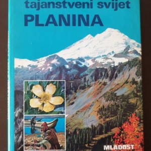 Tajanstveni svijet planina
