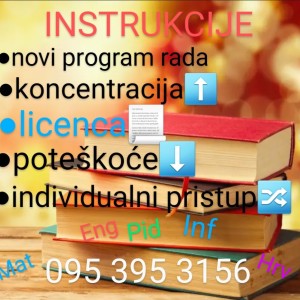 LICENCIRANA EDUKATORICA/ASISTENTICA INSTRUKCIJE