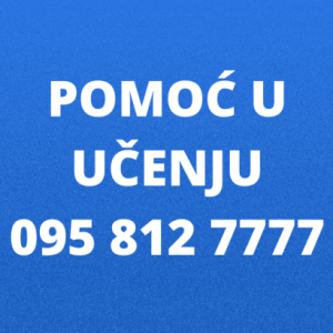 POMOĆ PRI UČENJU - poduke iz nastavnog programa, usvajanje vještina i tehnika učenja i pamćenja ...