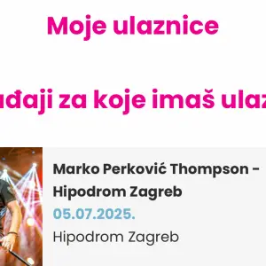 Ulaznice za koncert Marka Perkovića Thompsona - Parter i Fan Pit