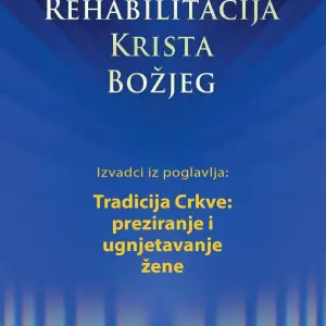 Rehabilitacija – Izvaci iz poglavlja: Preziranje i ugnjetavanje žene