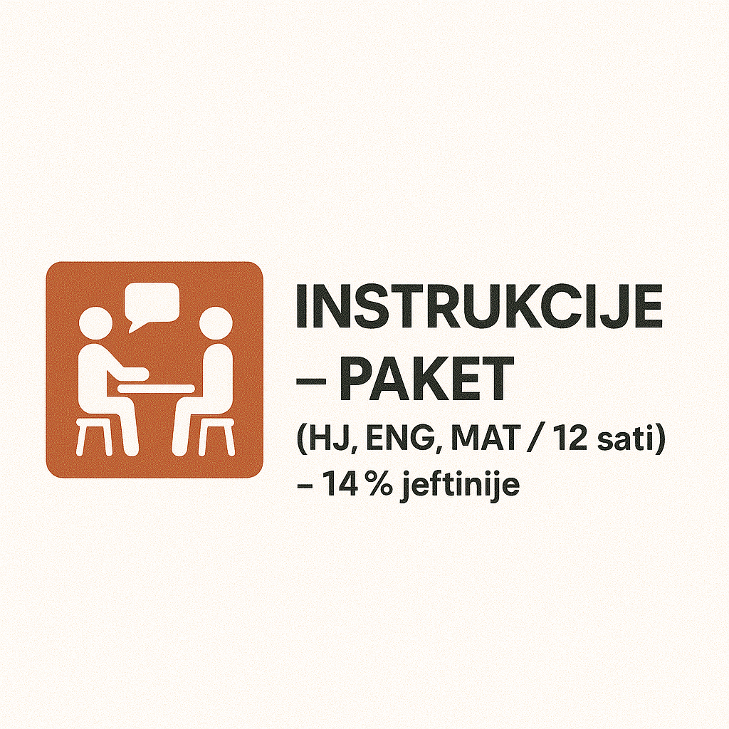 Instrukcije – PAKET (HJ, ENG, MAT / 12 sati) – 14% jeftinije
