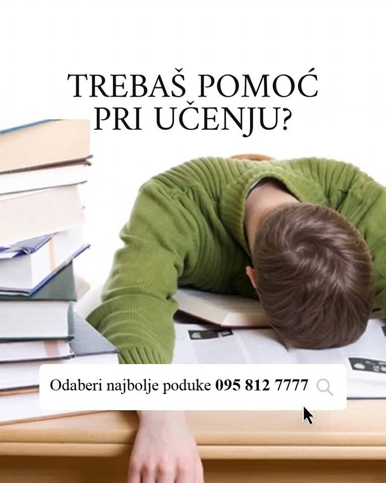 POMOĆ PRI UČENJU - poduke, usvajanje vještina i tehnika učenja