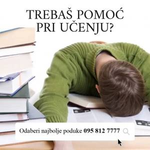 POMOĆ PRI UČENJU - poduke, usvajanje vještina i tehnika učenja