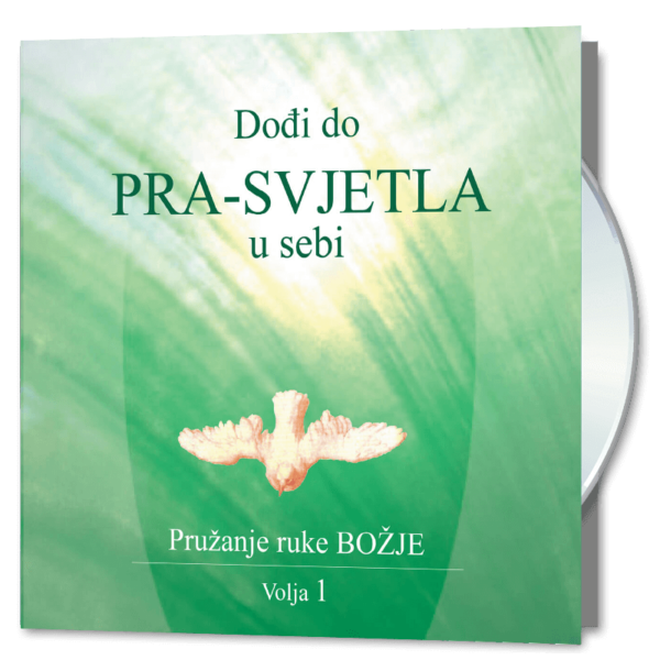 Dođi do Prasvjetla u sebi - Volja