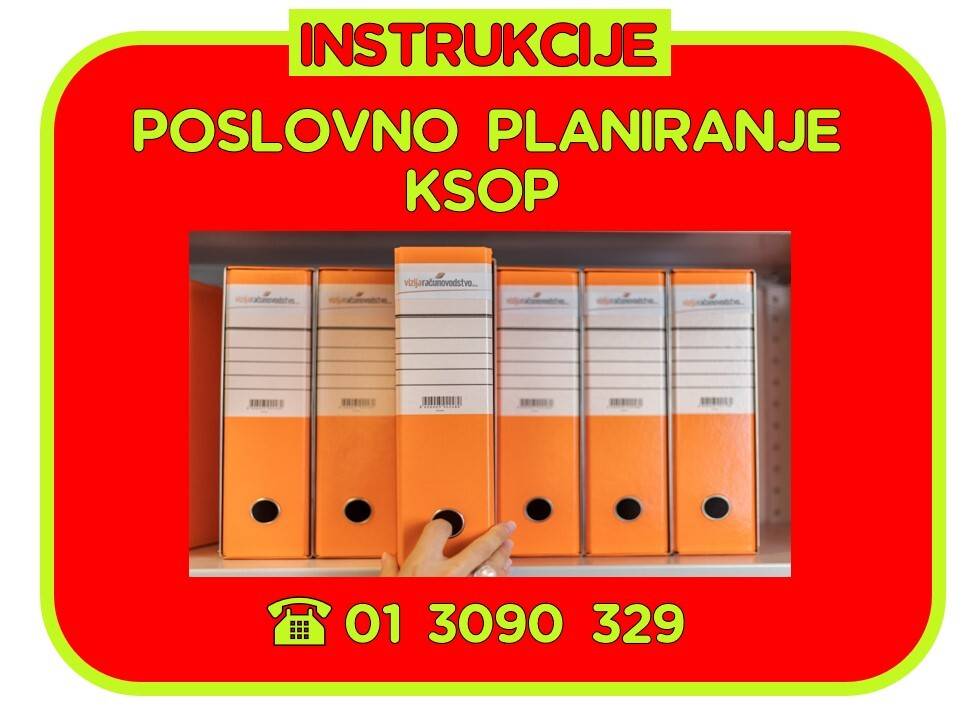 Instrukcije iz KSOP i POSLOVNOG PLANIRANJA (EFZG - stručni studij)