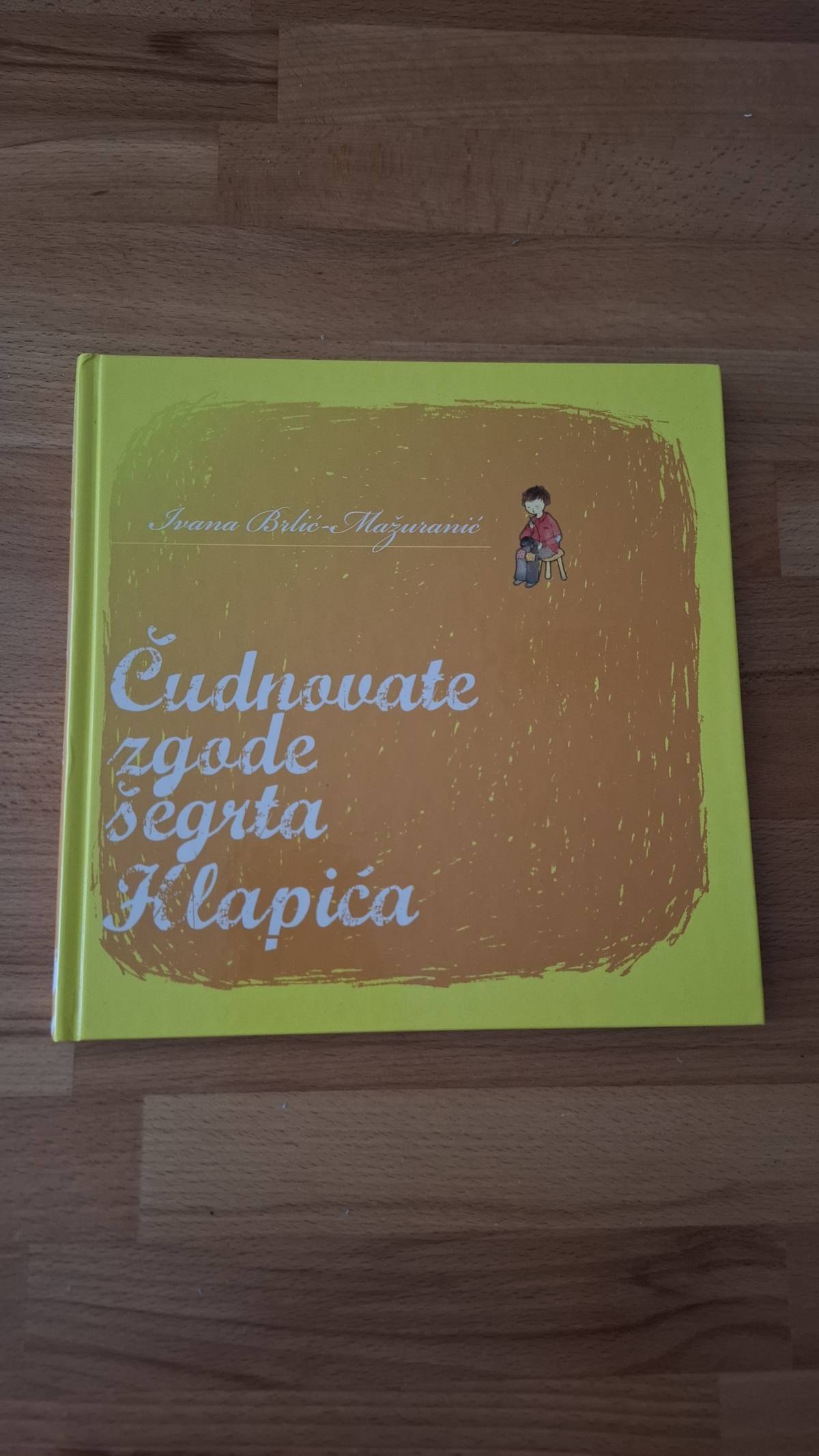 Čudnovate zgode Šegrta Hlapića