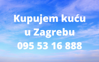 Zagreb i okolica do 10 km, kupujem kuću, započetu gradnju ili teren