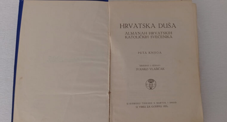 Hrvatska duša Almanah hrvatskih katoličkih svećenika peta knjiga